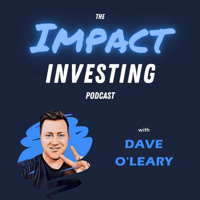 Best Finance Podcasts Impact Investing
