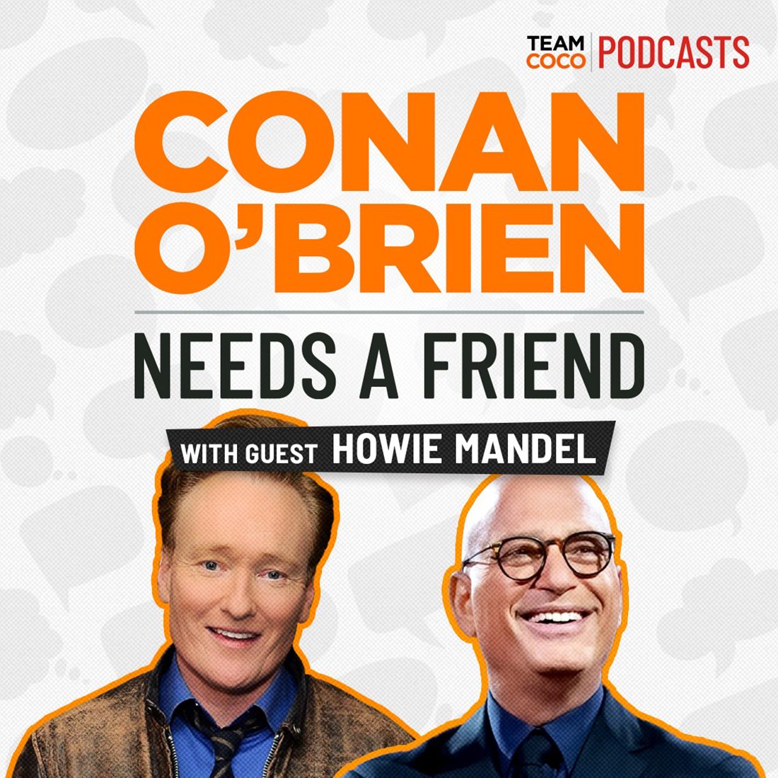 Conan O'Brien Needs a Friend - Howie Mandel
