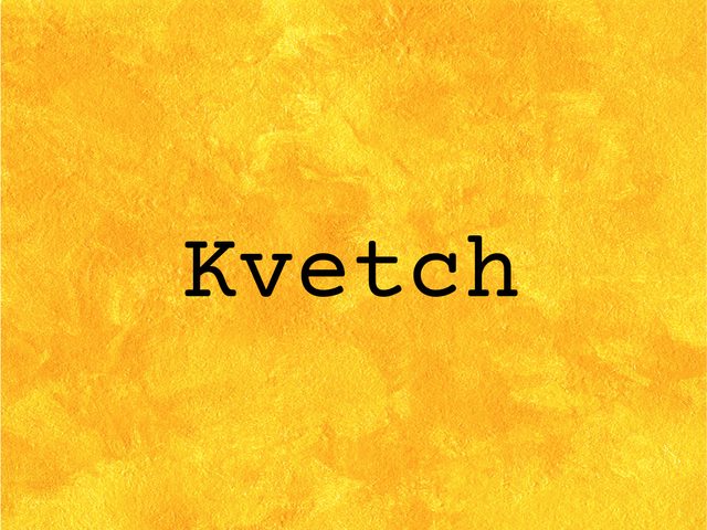 Kvetch on yellow background